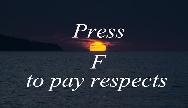 Ahorra un 51% en Press F to pay respects en Steam
